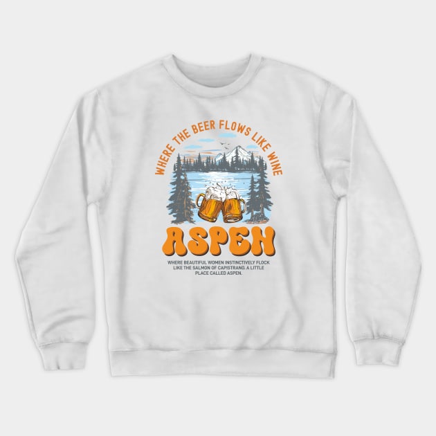 Aspen California, Dumb and Dumber Crewneck Sweatshirt by MIKOLTN